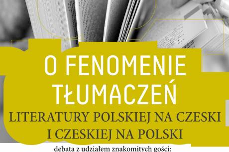 Panel dyskusyjny: "O fenomenie tłumaczeń literatury polskiej na czeski i czeskiej na polski "
