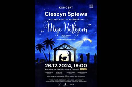 Koncert: Cieszyn śpiewa „Moje Betlejem".  mat.pras.OX.PL